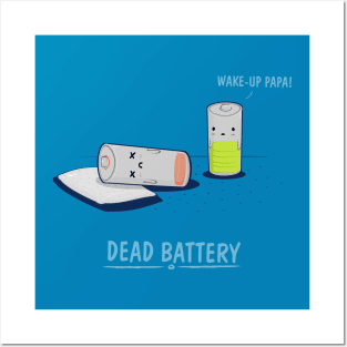 Dead Battery Posters and Art